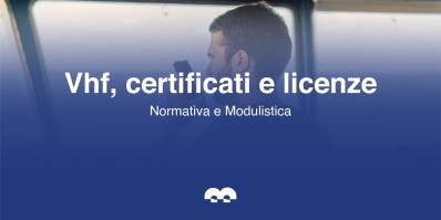 Vhf, certificati e licenze