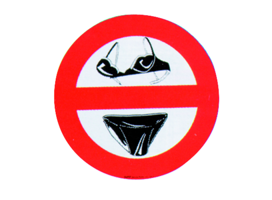 DIVIETO DI SLIP-REGGISENO A BORDO Ø MM. 150